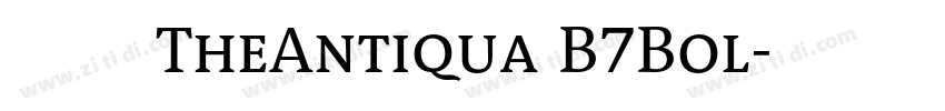 字体名称TheAntiqua B7Bol字体转换 字体名称TheAntiqua B7Bol字体转换